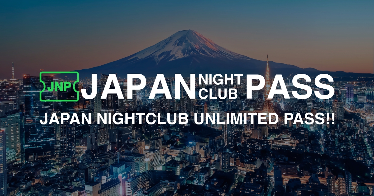 JAPAN NIGHTCLUB PASS | CLUB PORT(クラブポート)
