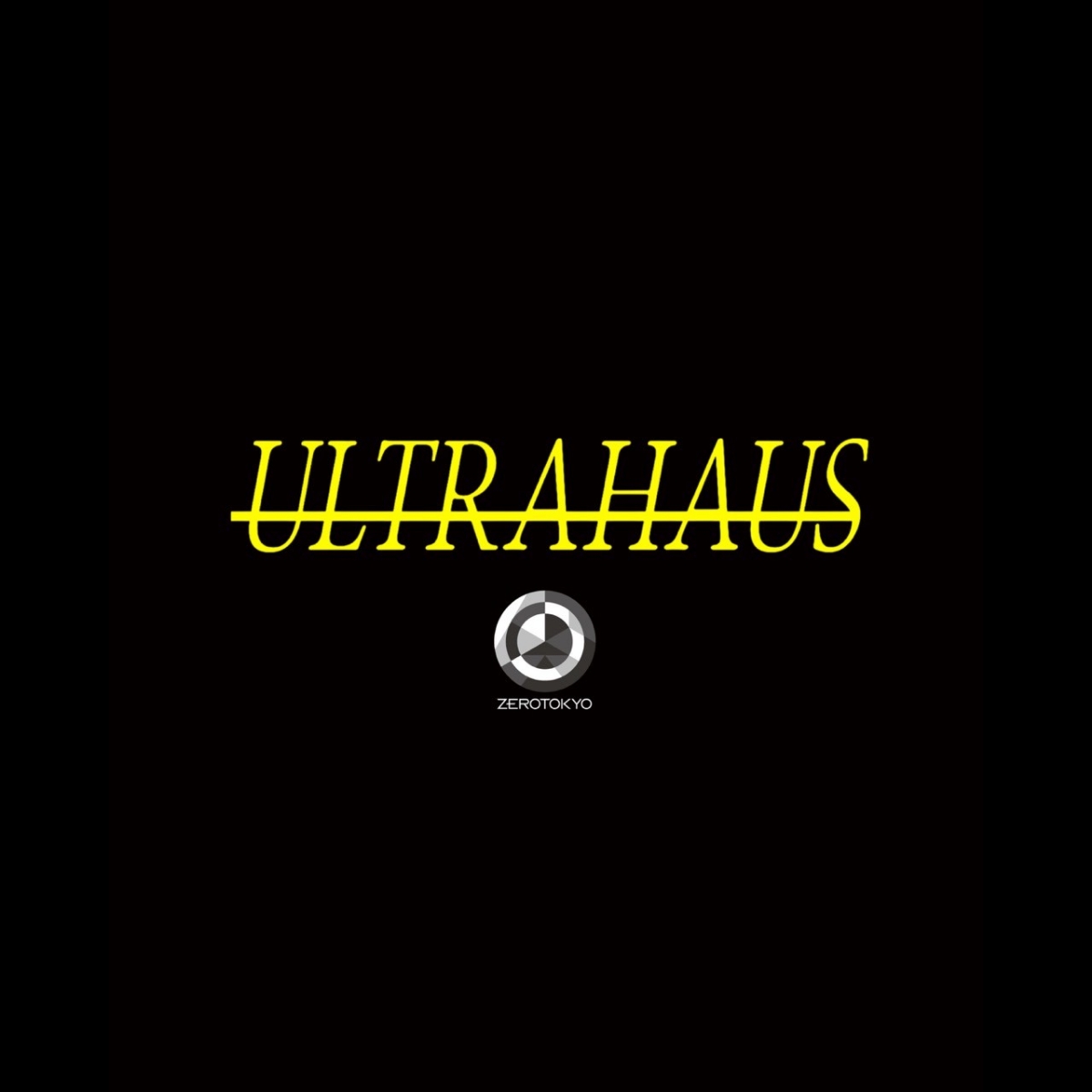 ULTRAHAUS_ZEROTOKYO-flyer