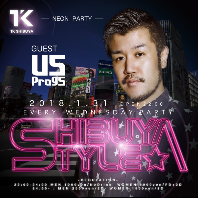 SHIBUYA STYLE -NEON PARTY-