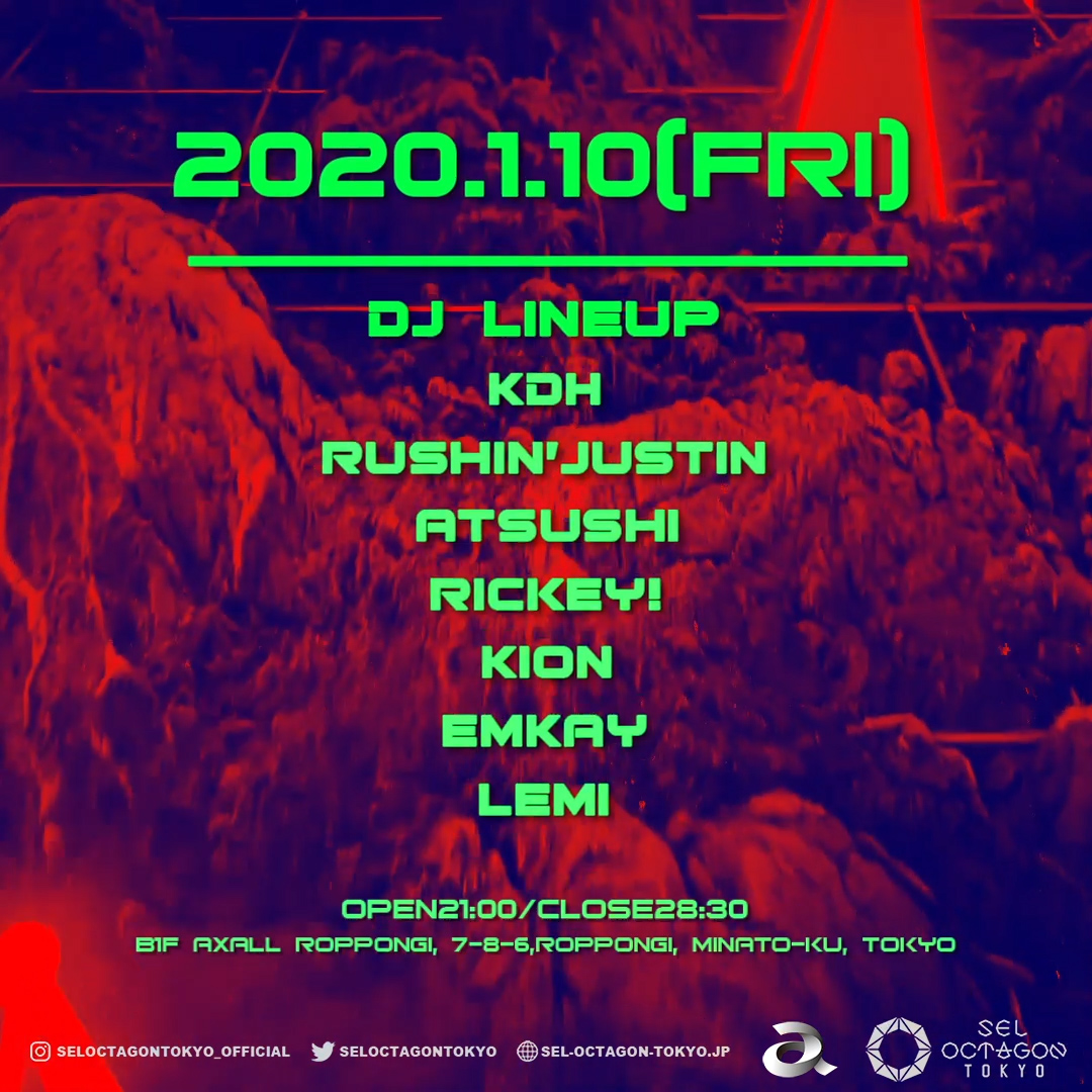 SEL OCTAGON TOKYO FRIDAY