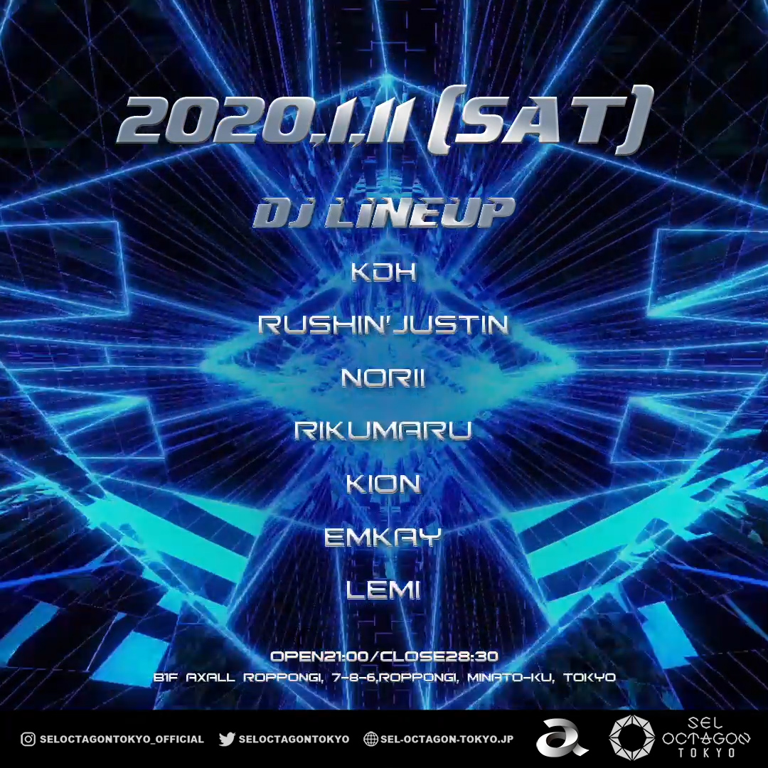 SEL OCTAGON TOKYO SATURDAY