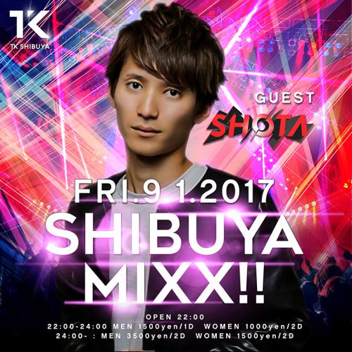 SHIBUYA MIXX!!