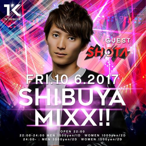 SHIBUYA MIXX!!