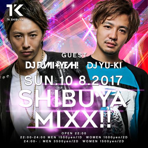 SHIBUYA MIXX!!