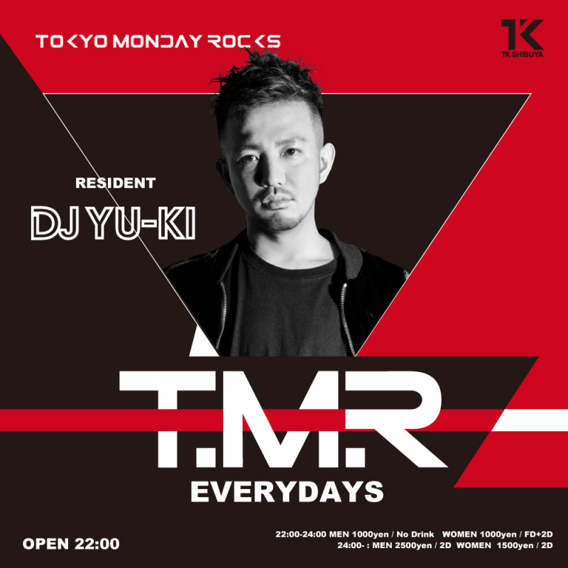 T.M.R-TOKYO MONDAY ROCKS-