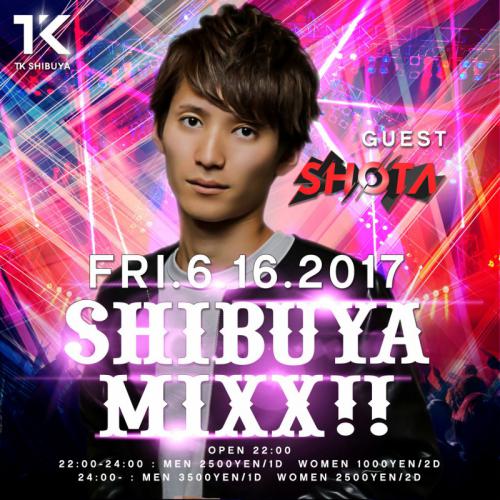 SHIBUYA MIXX!!