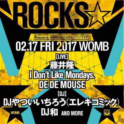 ROCKS☆ Produced by WONDER&CLOC